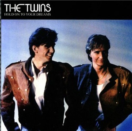 THE TWINS - Hold On To Your Dreams (1986,reissue 2006)