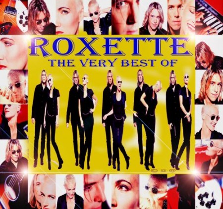 Roxette - The Very Best Of (2010)