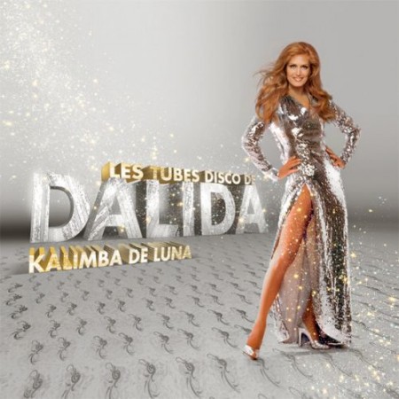 Dalida - Kalimba De Luna (2010)