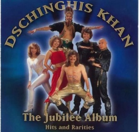 Группа Dschinghis Khan - The Jubilee Album (2004)