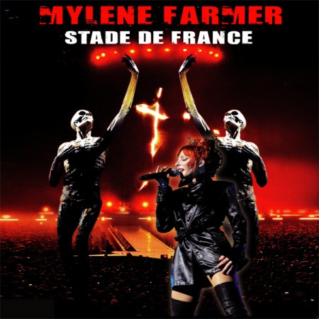 Mylene Farmer - Stade de France (2010)