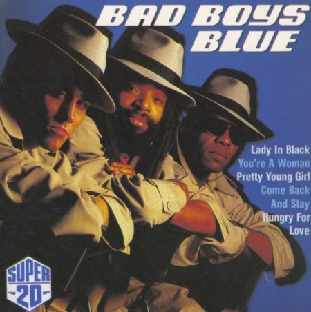 Группа Bad Boys Blue - Super 20 (1989)