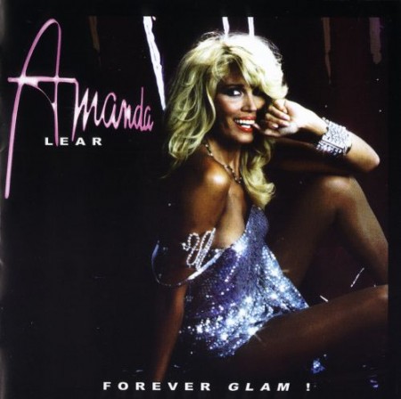 Amanda Lear - Forever GLAM ! (2006)