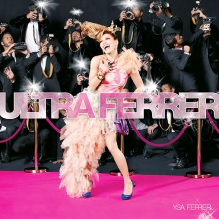 Ysa Ferrer - Ultra Ferrer (2010)