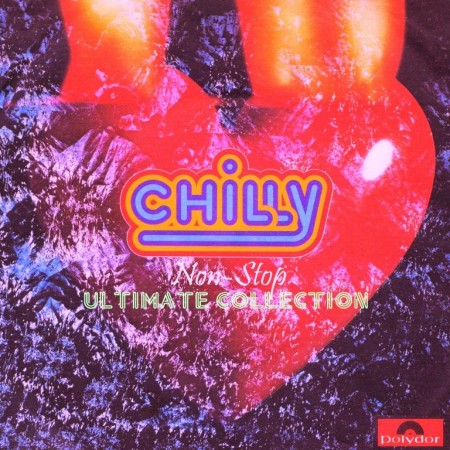 Chilly - Ultimate Collection: Non-Stop (2010)