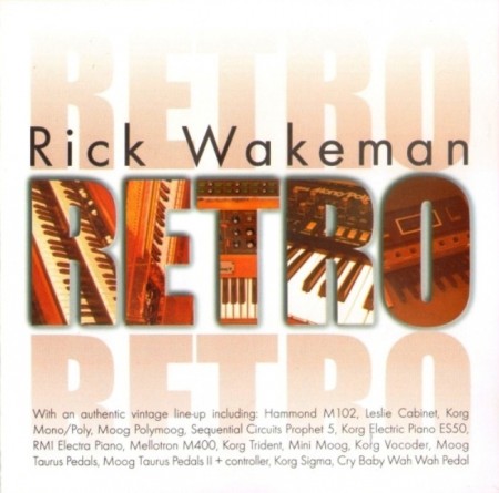 Rick Wakeman - Retro (2006-2007)