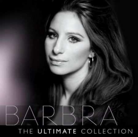Barbra Streisand - The Ultimate Collection (2010)