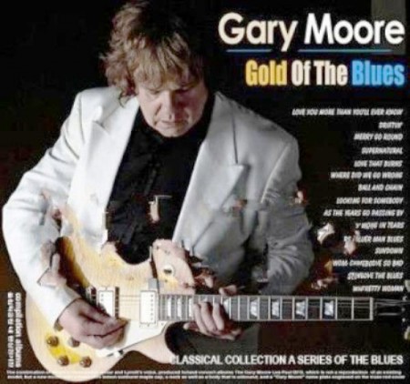 Gary Moore - Gold Of The Blues (2010)