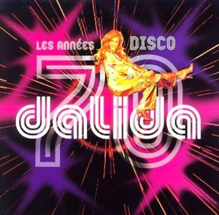 Dalida - Les Annees Disco (2006)