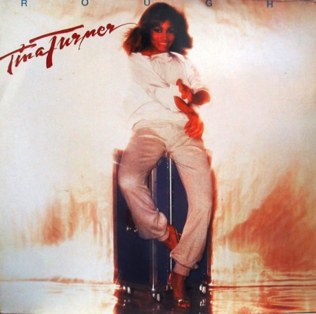 Tina Turner - Rough (1978)