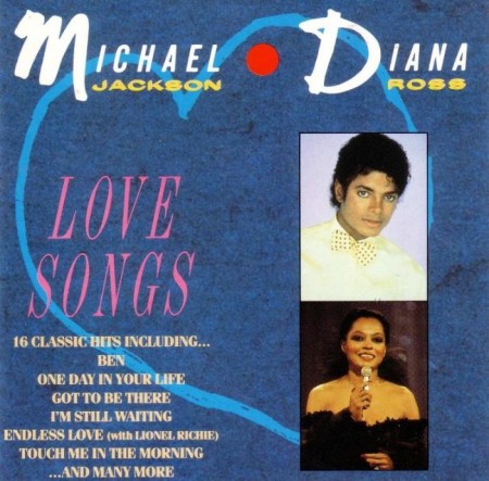Diana Ross & Michael Jackson - Love Songs (1987)