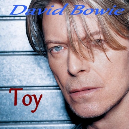 David Bowie - Toy (2011)
