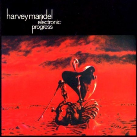 Harvey Mandel - "Electronic Progress" or "Baby Batter" (1971/2005)