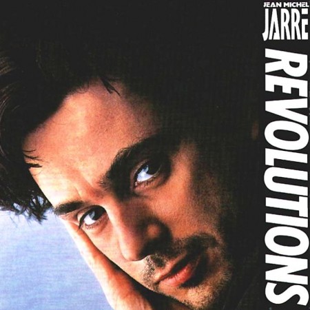 Jean Michel Jarre - Revolutions (1988/1997 Remastered) FLAC & MP3