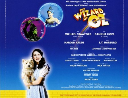 Andrew Lloyd Webber’s New Production: The Wizard Of Oz (2011)