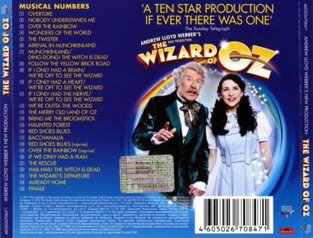 Andrew Lloyd Webber’s New Production: The Wizard Of Oz (2011)