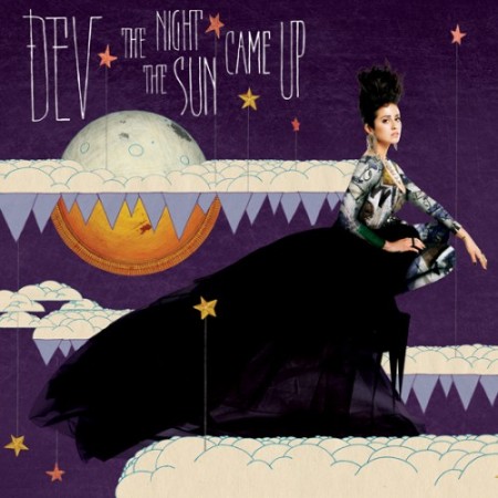 Dev - The Night The Sun Came Up (2011) FLAC