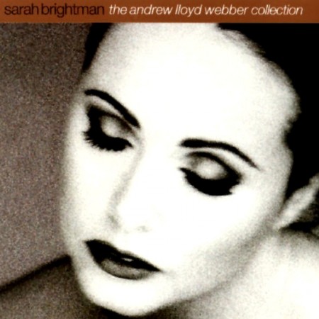 Sarah Brightman - The Andrew Lloyd Webber Collection (1997)