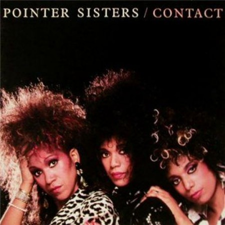 The Pointer Sisters - Contact (1985)]