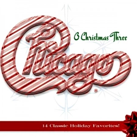 Chicago - O Christmas Three ( 2011)
