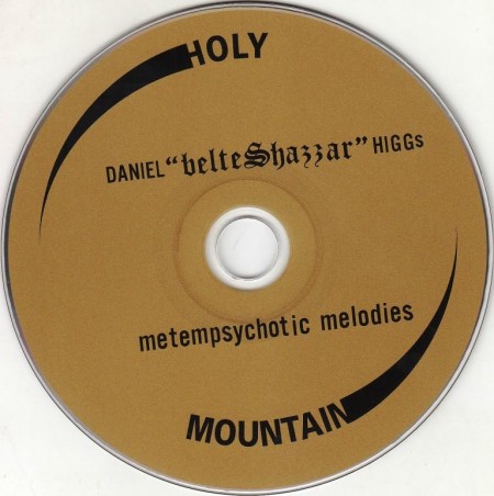 Daniel Higgs (Belteshazzar) - Metempsychotic Melodies (2007) FLAC & MP3