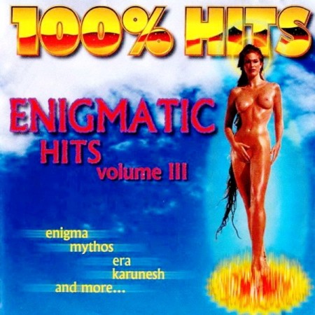 100% Hits. Enigmatic Hits. Vol. 3 (2001)