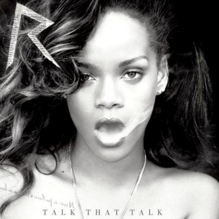 Rihanna - Talk That Talk Talk That Talk [Deluxe Edition] (2011)