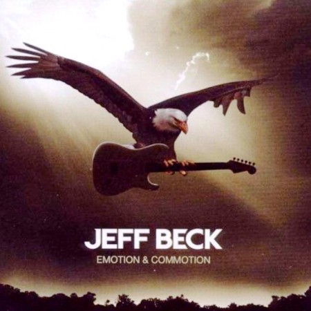 Jeff Beck - Emotion & Commotion (2010) FLAC