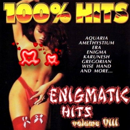 100% Hits. Enigmatic Hits. Vol. 8 (2001)