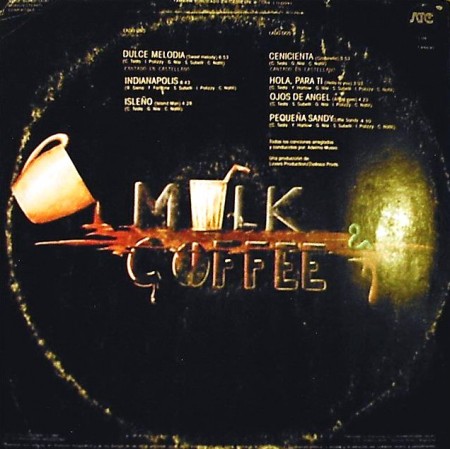Milk And Coffee - Milk And Coffee/Indianopolis (1979-1980)