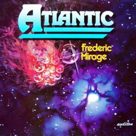 Frederic Mirage - Atlantic (1979/1987)