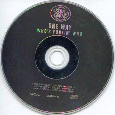 One Way - Who's Foolin' Who (1982/Reissue 1993)