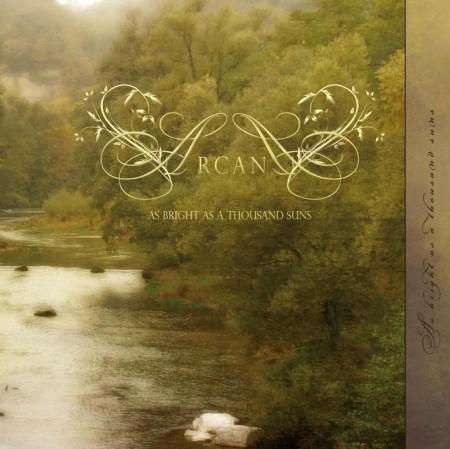 Arcana - As Bright As A Thousand Suns (2012) MP3 & FLAC