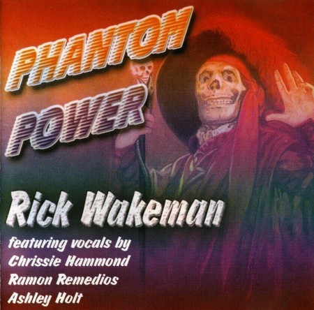 Rick Wakeman - Phantom Power (1990) FLAC