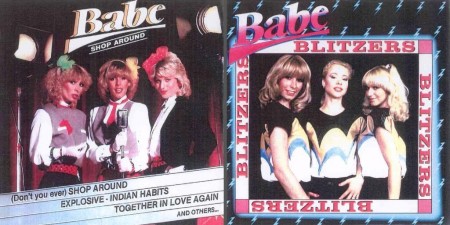 Babe - Blitzers & Shop Around (1981 & 1982/1993/2010)