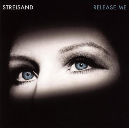 Barbra Streisand - Release Me (2012) FLAC