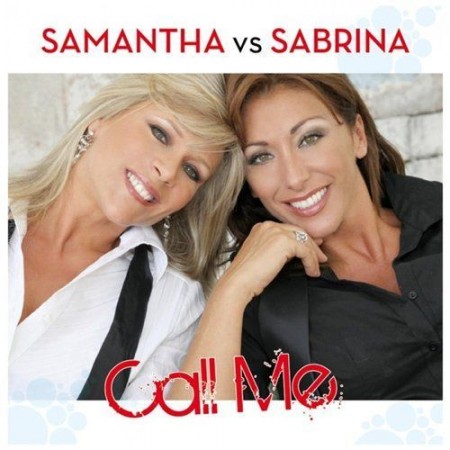 Samantha Fox vs Sabrina Salerno - Call Me [2010] HDRip