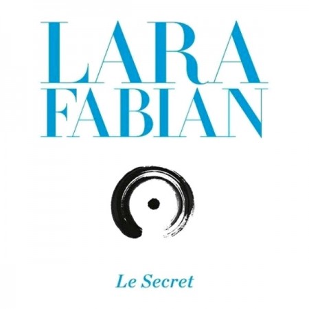 Lara Fabian - Le Secret (2 CD, 2013)