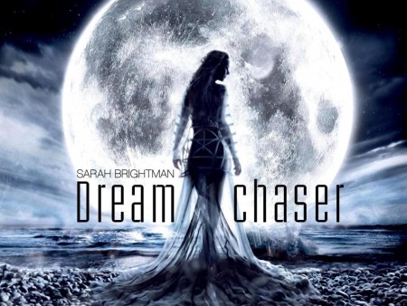 Sarah Brightman - Dreamchaser (2013)