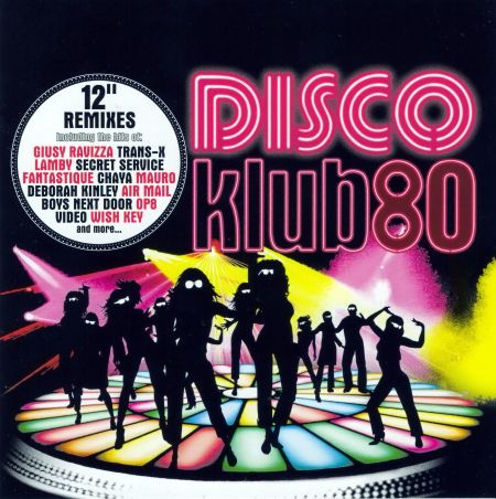 Disco Klub 80 - Collection [2009-2011]