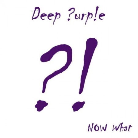Deep Purple - Now What?! (Japanese Edition, 2013) FLAC & MP3