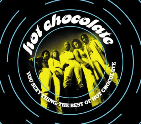 Hot Chocolate - You Sexy Thing. The Best Of Hot Chocolate (2 CD, 2012)