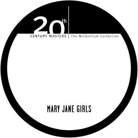 Mary Jane Girls - The Best Of Mary Jane Girls (2001)