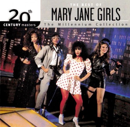 Mary Jane Girls - The Best Of Mary Jane Girls (2001)