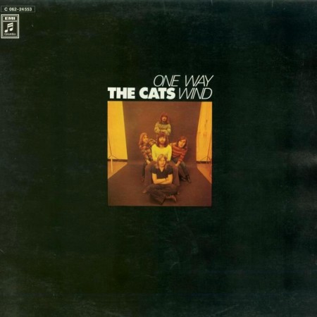 The Cats - One Way Wind (1972)