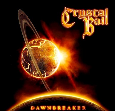 Crystal Ball - Dawnbreaker (2013)