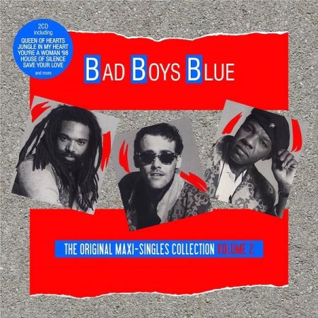 Bad Boys Blue - The Original Maxi-Singles Collection (2CD) [2015]