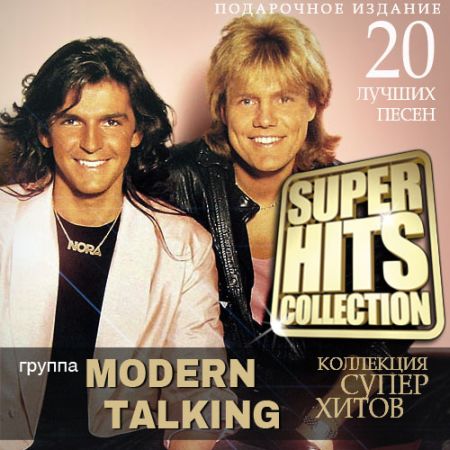 Modern Talking - Super Hits Collection [2015] MP3
