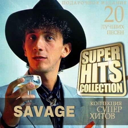 Savage - Super Hits Collection [2014] MP3