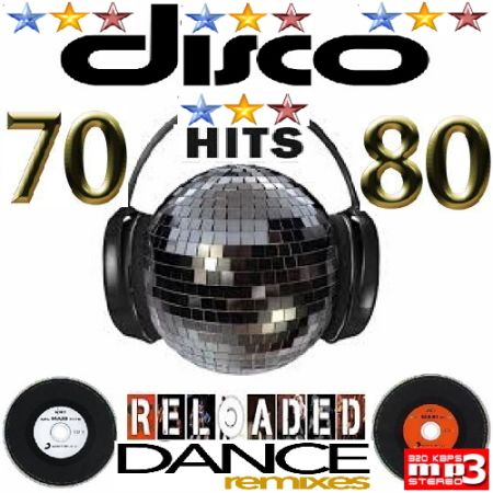 Disco Hits 70s & 80s Reloaded [2015] MP3